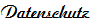 Datenschutz